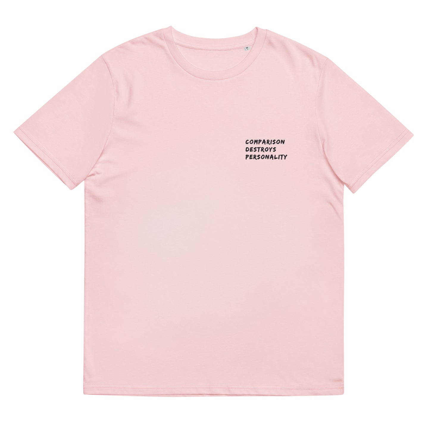 unisex organic cotton t-shirt: comparison destroys personality