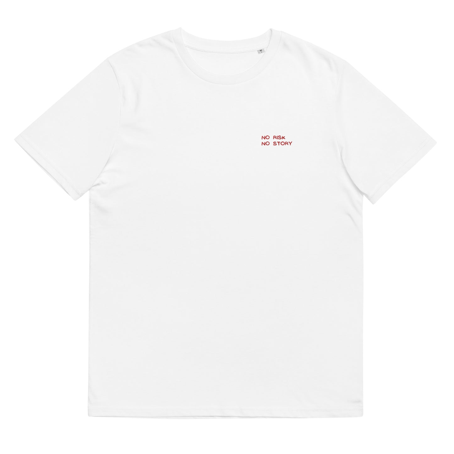 unisex organic cotton t-shirt: no risk no story