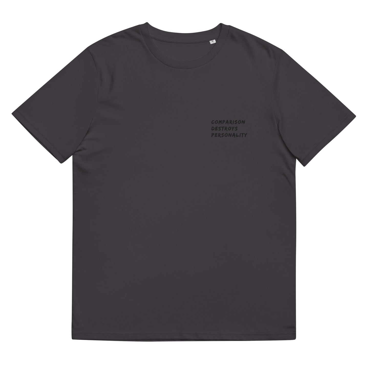 unisex organic cotton t-shirt: comparison destroys personality