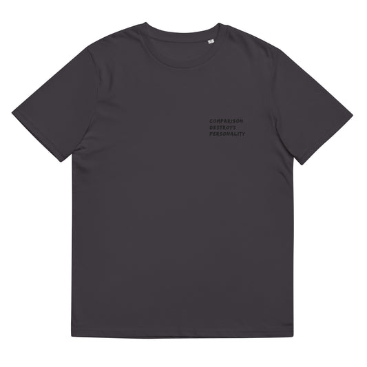 unisex organic cotton t-shirt: comparison destroys personality