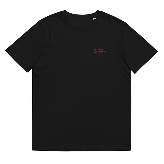 unisex organic cotton t-shirt: no risk no story