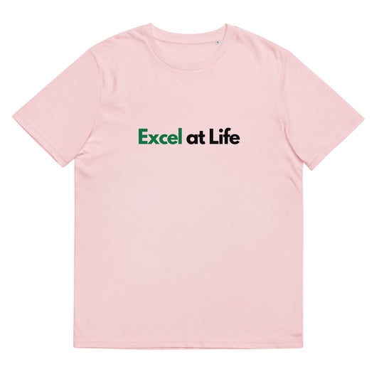 unisex organic cotton t-shirt: excel at life