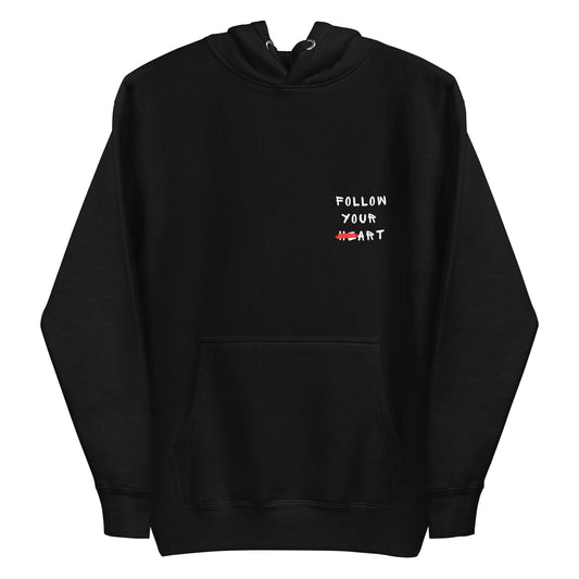 unisex hoodie: follow your art